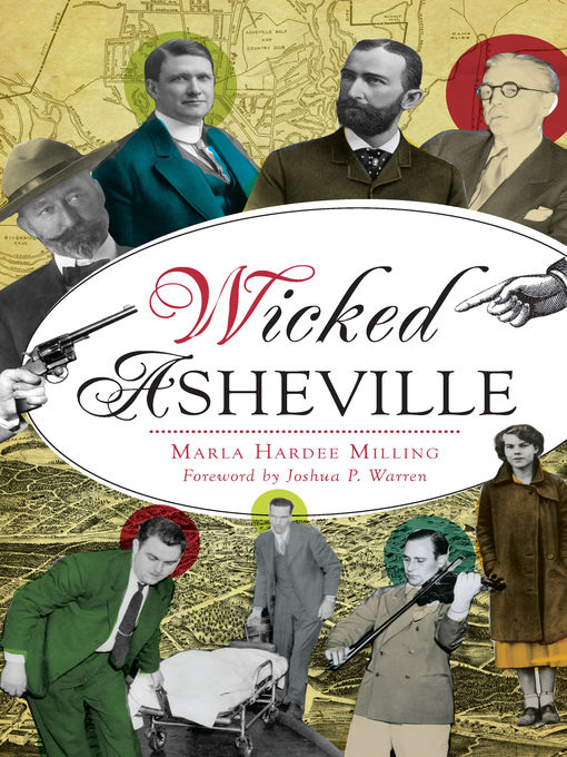 Title details for Wicked Asheville by Marla Hardee Milling - Available